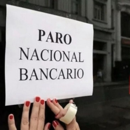 Bancarios lanzan un nuevo paro nacional y denuncian ajuste en el sistema financiero