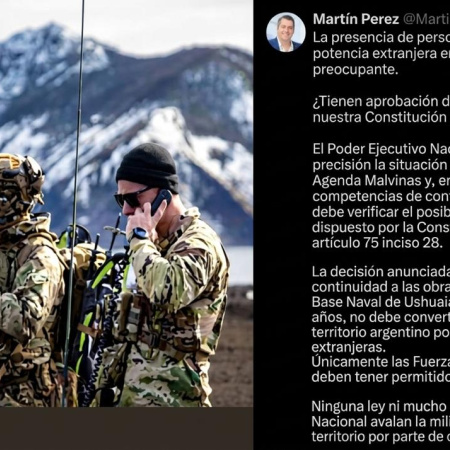 Martín Perez cuestionó la presencia de personal militar extranjero en Tierra del Fuego